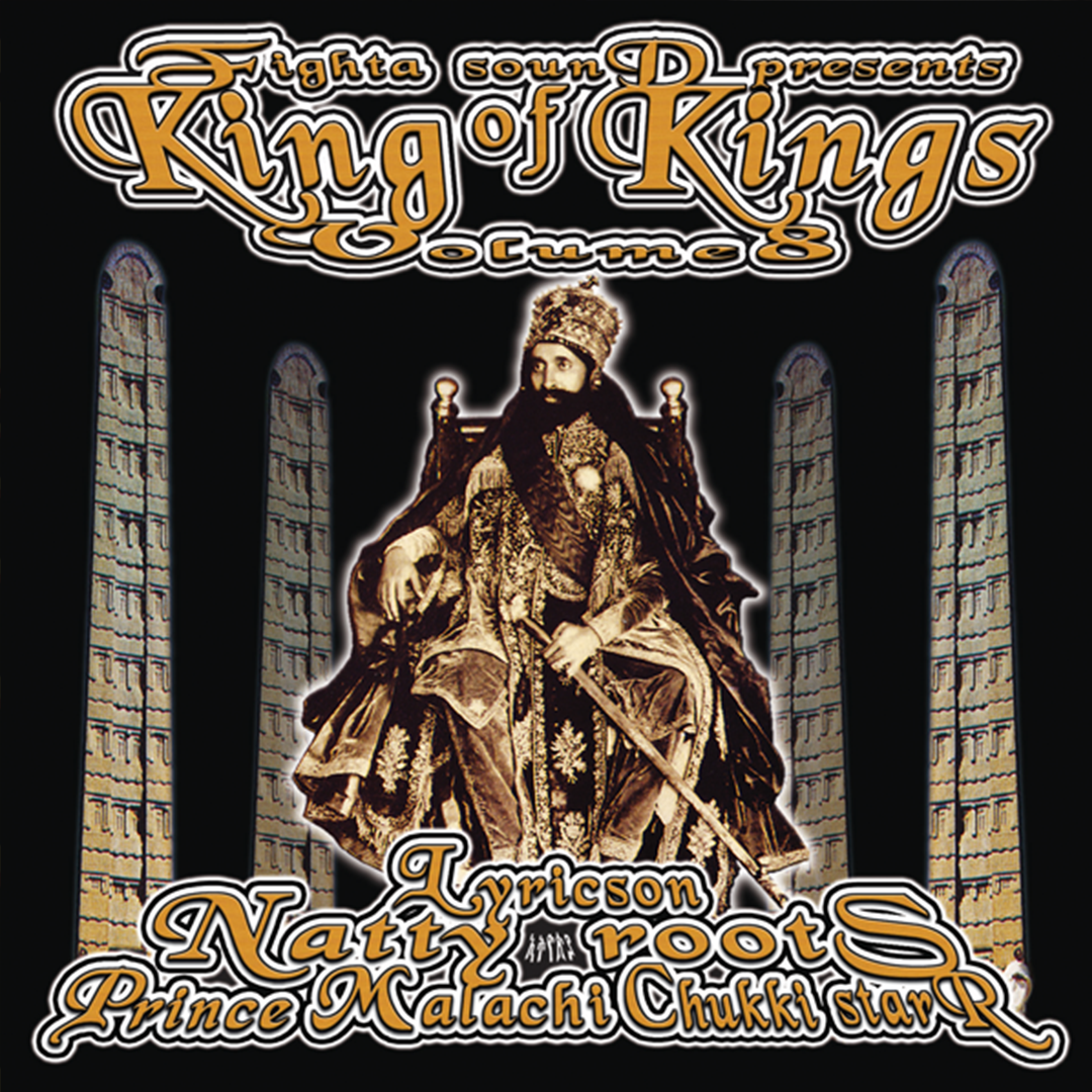 Mixtape KING OF KINGS by fighta sound & Selecta Natty